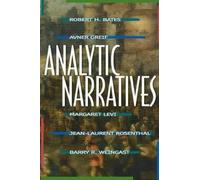 Jean-Laurent Rosenthal Barry R. Weingast Avner Greif Analytic Narrat (Tascabile)