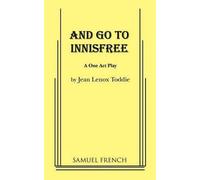 Jean Lenox Toddie And Go to Innisfree (Tascabile)