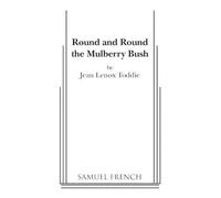 Jean Lenox Toddie Round and Round the Mulberry Bush (Tascabile)