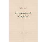 Jean Levi Les Assassins de Confucius (Tascabile)