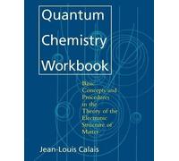 Jean-Louis Calais Quantum Chemistry Workbook (Tascabile)