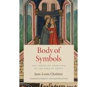 Jean-Louis Chrétien Body of Symbols (Tascabile)