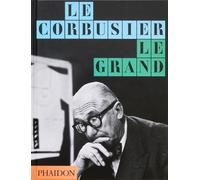 Jean-Louis Cohen Phaidon Editors Le Corbusier (Copertina rigida)