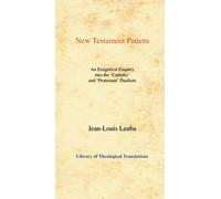 Jean-Louis Leuba New Testament Pattern (Copertina rigida)