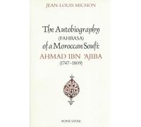 Jean-Louis Michon Ibn Ajiba David Stre Autobiography of a Moroccan (Tascabile)