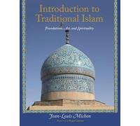 Jean-Louis Michon Introduction to Traditional Islam (Tascabile)