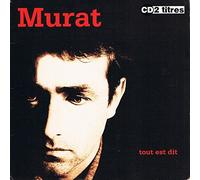 Jean-Louis Murat - Tout Est Dit