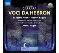 Jean-Luc Ballestra; Shaked Bar; Mohammed David Tricou; Maria Bagala; Ensemble della Filarmonica del Teatro Comunale di Modena; Arthur Fagen - Cristian Carrara: Voci da Hebron ('Voices from Hebron')