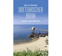 Jean-Luc Bannalec Bretonischer Ruhm: Kommissar Dupins zwölfter Fall (Tascabile)