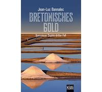 Jean-Luc Bannalec Bretonisches Gold: Kommissar Dupins dritter Fall (Tascabile)