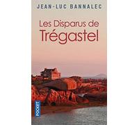 Jean-Luc Bannalec Les disparus de Tregastel (Tascabile)