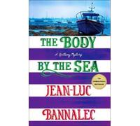 Jean-Luc Bannalec The Body by the Sea (Tascabile) Brittany Mystery Series