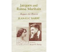 Jean-Luc Barré Jacques and Raïssa Maritain (Tascabile)