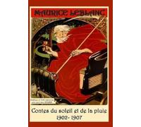 Jean-Luc BUARD CONTES du Soleil et de la Pluie 1902-1907 Préface et (Tascabile)