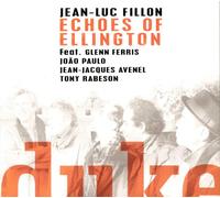Jean-Luc Fillon - Echoes of Ellington