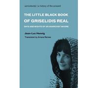 Jean-Luc Hennig The Little Black Book of Grisélidis Réal (Tascabile)
