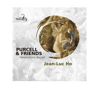 - Jean-Luc Ho - Henry Purcell & Friends - Harpsichord Recital - CD