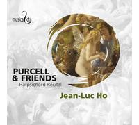 Jean-Luc Ho Purcell & Friends: Harpsichord Recital (CD) Album