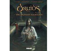 Jean-Luc Istin Druids 1: The Ogham Sacrifice (Tascabile)