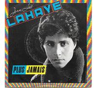 Jean-Luc Lahaye - Plus jamais / Reviens nous voir