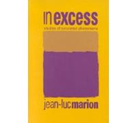 Jean-Luc Marion In Excess (Copertina rigida)