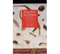 Jean-Luc Nancy Being With the Without (Copertina rigida)