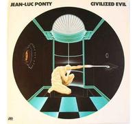 Jean-Luc Ponty - Civilized evil (1980) / Vinyl record [Vinyl-LP]