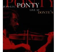 Jean-Luc Ponty - Jeanluc Ponty Live at Dontes by Jean-Luc Ponty (1996-01-23)
