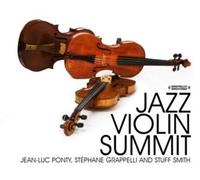 Jean-Luc Ponty, St?phane Grappelli And St Jazz Violin Summit (Digitally Re (CD)