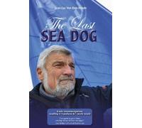Jean-Luc Van Den Heede The Last Sea Dog (Tascabile) Making Waves