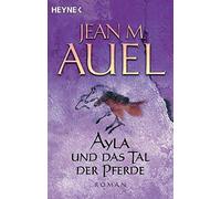 Jean M Auel Ayla Und Das Tal Der Pferde (Tascabile)