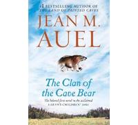 Jean M. Auel The Clan of the Cave Bear (Tascabile) Earth's Children