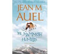 Jean M. Auel The Mammoth Hunters (Tascabile) Earth's Children