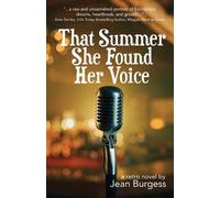 Jean M Burgess That Summer She Found Her Voice (Tascabile)