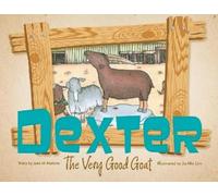 Jean Malone-Ward Dexter the Very Good Goat (Copertina rigida)