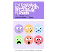 Jean-Marc Dewaele The Emotional Rollercoaster of Language Teaching (Tascabile)