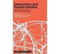 Jean-Marc Dreyfus Destruction and Human Remains (Copertina rigida)