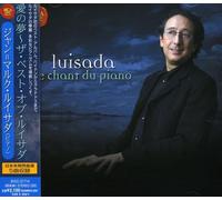 Jean - Marc Luisada - Best - Le Chant Du Piano