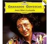 Jean-Marc Luisada - Granados: Goyescas [Re-Issue]