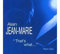 Jean-Marie, Alain - That'S What