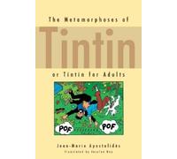 Jean-Marie Apostolidès The Metamorphoses of Tintin (Copertina rigida)