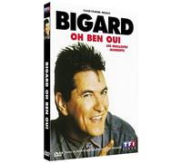 Jean-Marie Bigard - Oh ben oui !