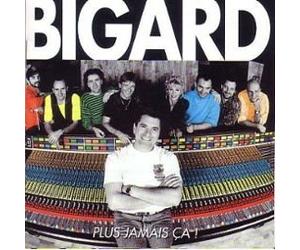 Jean-Marie Bigard - Plus Jamais Ca