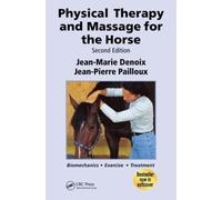 Jean-Marie Denoix Physical Therapy and Massage for the Horse (Tascabile)