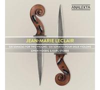 Jean-Marie Leclair Jean-Marie Leclair: Six Sonatas for Two Violins (CD) Album