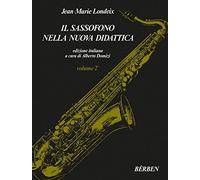 IL SASSOFONO NELLA NUOVA DIDATTICA VOL 2 - JEAN-MARIE LONDEIX - SASSOFONO