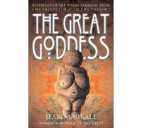 Jean Markale The Great Goddess (Tascabile)