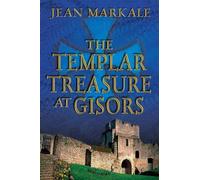 Jean Markale The Templar Treasure at Gisors (Tascabile)