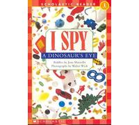 Jean Marzollo I Spy a Dinosaur's Eye Schrd (Tascabile)