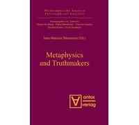 Jean-Maurice Monnoyer Metaphysics and Truthmakers (Copertina rigida)